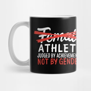 Female Athlete Sportswoman Empowerment Mug